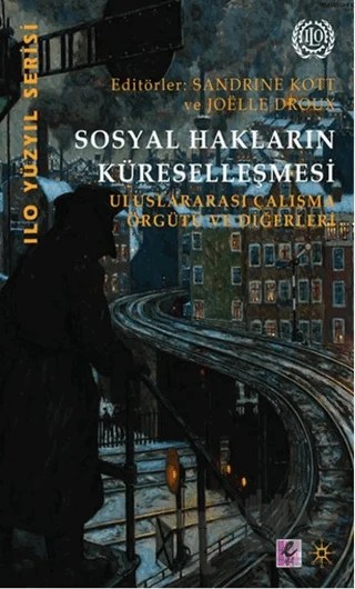 Sosyal Hakların Küreselleşmesi – Kolektif – Efil Yayınevi kitap kapağı