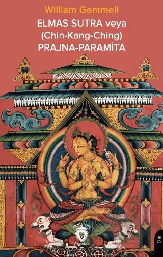 Elmas Sutra veya (Chin-Kang-Ching) Prajna-Paramita – William Gemmell – Dorlion Yayınları kitap kapağı