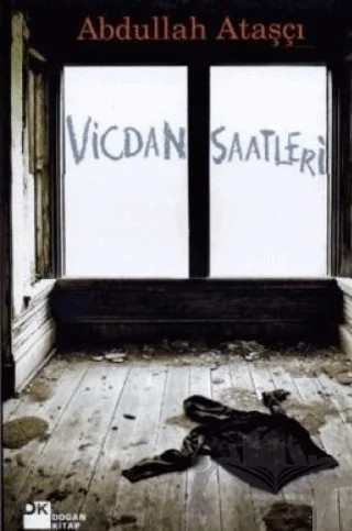 Vicdan Saatleri – Abdullah Ataşçı – Doğan Kitap kitap kapağı