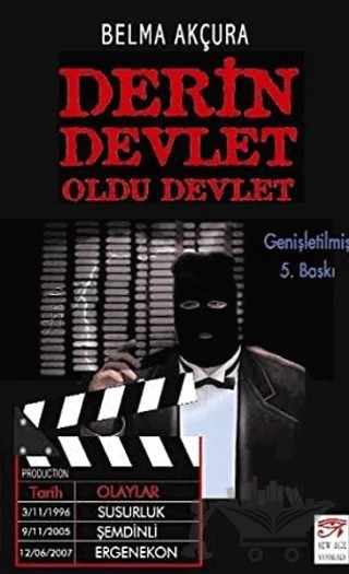 Derin Devlet Oldu Devlet – Belma Akçura – New Age Yayınları kitap kapağı