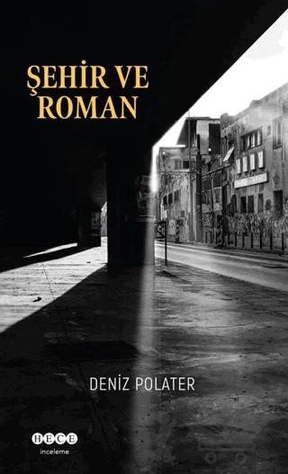 Şehir ve Roman – Deniz Polater – Hece Yayınları kitap kapağı