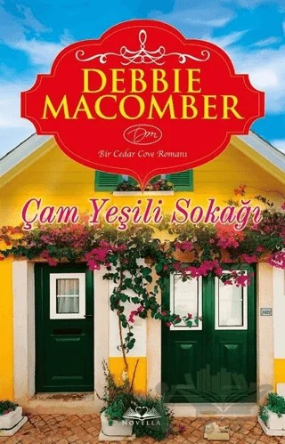 Çam Yeşili Sokağı – Debbie Macomber – Novella kitap kapağı