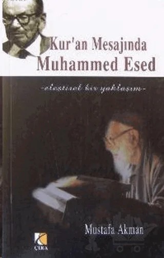Kur’an Mesajında Muhammed Esed – Mustafa Akman – Çıra Yayınları kitap kapağı