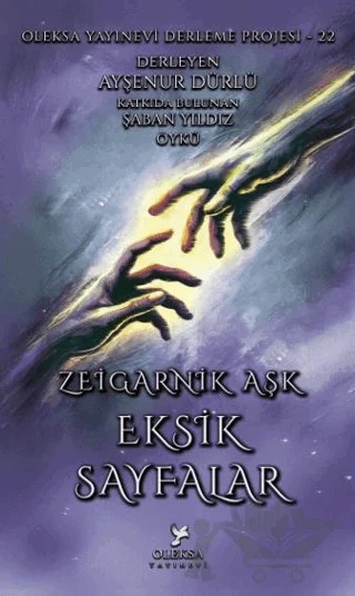 Eksik Sayfalar – Ayşenur Dürlü, Abdurrahman Yücesoy, Fikret Onay, Filiz Avcı, Murat Engin Deniz – Oleksa Yayınevi kitap kapağı