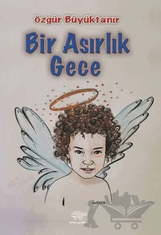 Bir Asırlık Gece – Özgür Büyüktanır – Ürün Yayınları kitap kapağı