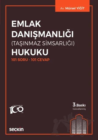 101 Soru – 101 Cevap Emlak Danışmanlığı Hukuku (Taşınmaz Simsarlığı) – Mürsel Yiğit – Seçkin Yayıncılık kitap kapağı