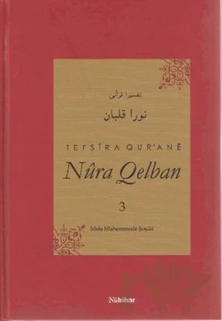 Tefsira Qur'ane Nura Qelban 3 – Mela Muhemmede Şoşiki – Nubihar Yayınları kitap kapağı