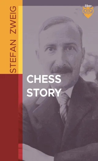 Chess Story – Stefan Zweıg – Liber Publishing kitap kapağı