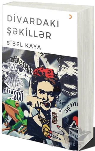 Divardakı Şəkillər – Sibel Kaya – Cinius Yayınları kitap kapağı