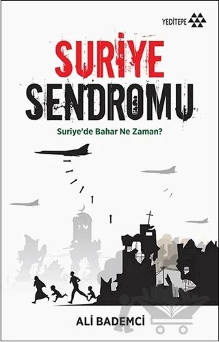 Suriye Sendromu – Ali Bademci – Yeditepe Yayınevi kitap kapağı