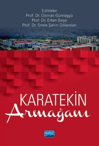 Karatekin Armağanı – Ahmet Yurtseven, Ali Samir Merdan, Burçin Demirbilek, Çağlar Ezikoğlu, Emine Çeliksoy, F. Şeyda Türkay Kahraman, Gürbüz ÖZDEMİR, H. Şirin Ak, Halil İbrahim Gül, Hilal Zorba, İsmet Akbaş, Mehmet Özgüden, Osman Gümüşçü, Özge Çelebi, Serkan Ünal – Nobel Akademik Yayıncılık kitap kapağı
