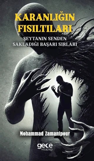 Karanlığın Fısıltıları – Mohammad Zamanipour – Gece Kitaplığı kitap kapağı