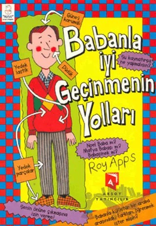 Babanla İyi Geçinmenin Yolları – Roy Apps – Aksoy Yayıncılık kitap kapağı