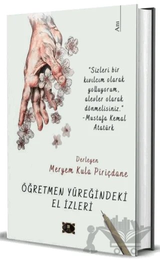 Öğretmen Yüreğindeki El İzleri – Kolektif – Dionysos Yayın Group kitap kapağı