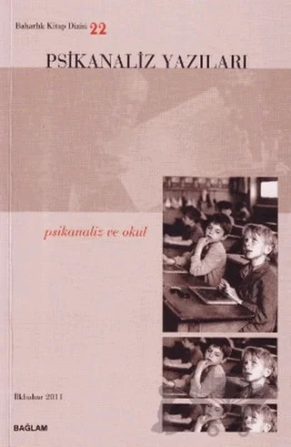 Psikanaliz Yazıları 22 – Psikanaliz Dergisi Yayınları kitap kapağı