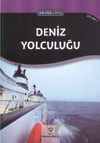 Bilime Giriş - Deniz Yolculuğu – Adrienne M. Frater – TÜBİTAK Yayınları kitap kapağı