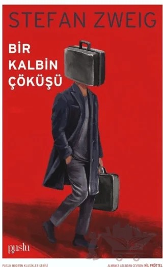 Bir Kalbin Çöküşü – Stefan Zweıg – Puslu Yayıncılık kitap kapağı