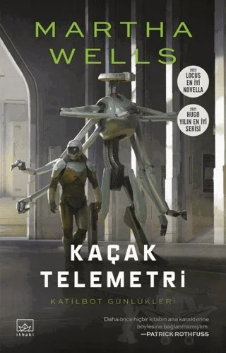 Kaçak Telemetri – Martha Wells – İthaki Yayınları kitap kapağı