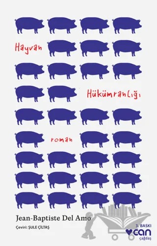 Hayvan Hükümranlığı – Jean-Baptiste Del Amo – Can Yayınları kitap kapağı