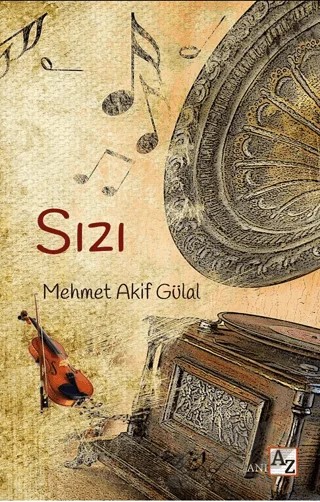 Sızı – Mehmet Akif Gülal – Az Kitap kitap kapağı
