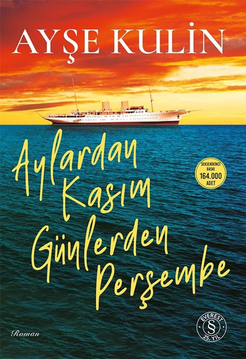 Aylardan Kasım Günlerden Perşembe – Ayşe Kulin – Everest Yayınları kitap kapağı