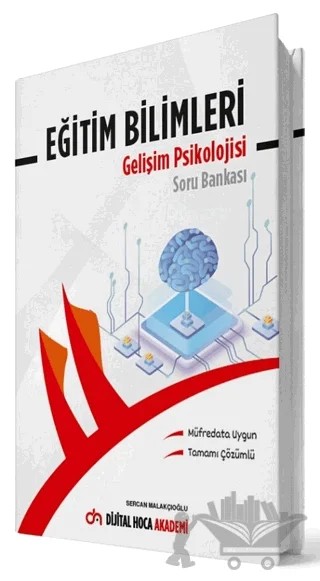KPSS Eğitim Bilimleri Gelişim Psikolojisi Tamamı Çözümlü Soru Bankası – Sercan Malakçıoğlu – Dijital Hoca kitap kapağı