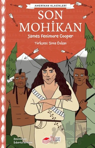 Son Mohikan – James Fenimore Cooper – The Kitap Genç kitap kapağı