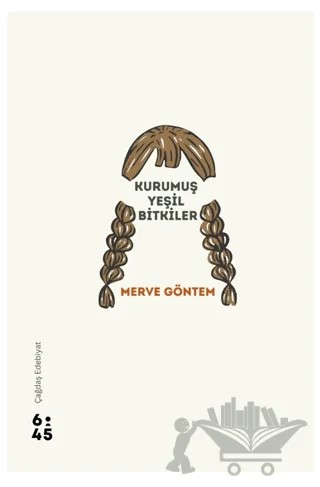 Yeşil Bitkiler – Merve Göntem – Altıkırkbeş Yayınları kitap kapağı