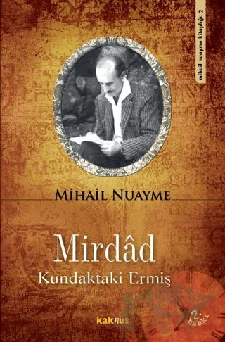 Mirdad Kundaktaki Ermiş – Mihail Nuayme – Kaknüs Yayınları kitap kapağı