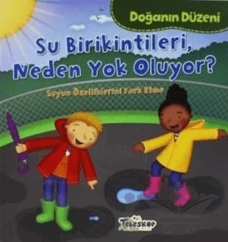 Doğanın Düzeni - Su Birikintileri Neden Yok Oluyor? – Martha E. H. Rustad – Teleskop Popüler Bilim kitap kapağı