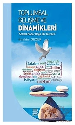 Toplumsal Gelişme Ve Dinamikleri – İbrahim Gezer – Bilsam Yayınları kitap kapağı