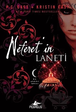 Neferet'in Laneti – P. C. Cast, Kristin Cast – Pegasus Yayınları kitap kapağı