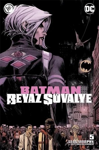 Batman Beyaz Şövalye 5 – Sean Murphy – JBC Yayıncılık kitap kapağı