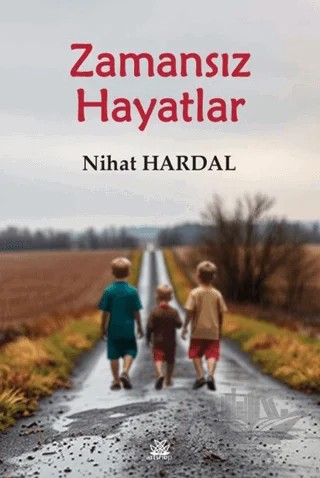 Zamansız Hayatlar – Nihat Hardal – Artshop Yayıncılık kitap kapağı