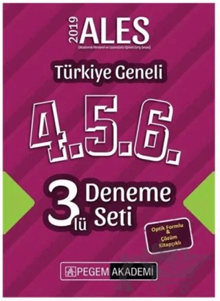 2019 ALES Türkiye Geneli Deneme (4.5.6) 3'lü Deneme Seti – Kolektif – Pegem Akademi Yayıncılık kitap kapağı
