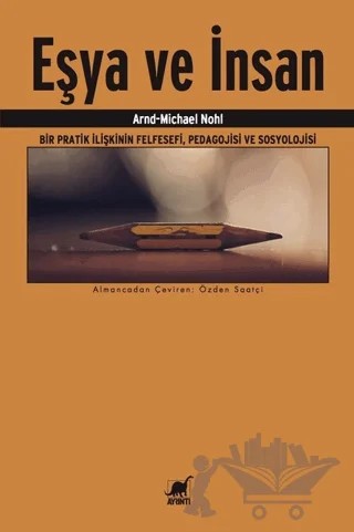Eşya ve İnsan – Arnd-Michael Nohl – Ayrıntı Yayınları kitap kapağı