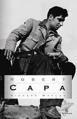 Robert Capa – Richard Whelan – Agora Kitaplığı kitap kapağı