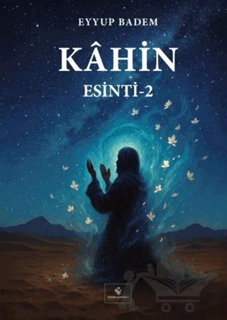 Kahin - Esinti 2 – Eyyup Badem – Fırad Yayınları kitap kapağı
