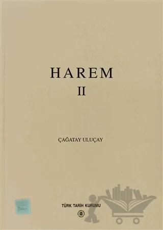 Harem 2 – Çağatay Uluçay – Türk Tarih Kurumu Yayınları kitap kapağı