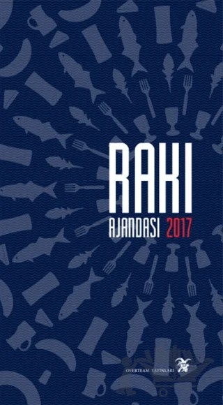 Rakı Ajandası 2017 – Kolektif – Overteam Yayınları kitap kapağı