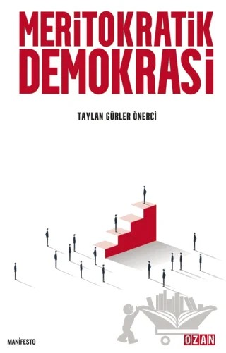 Meritokratik Demokrasi – Taylan Gürler Önerci – Ozan Yayıncılık kitap kapağı