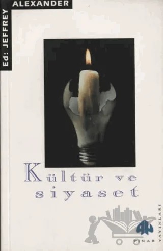 Kültür ve Siyaset – Kolektif – Pınar Yayınları kitap kapağı