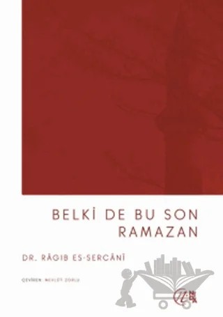 Belki De Bu Son Ramazan – Ragıb es-Sercani – Nida Yayıncılık kitap kapağı