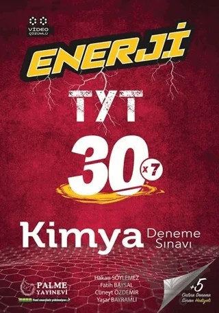 Palme YKS TYT Enerji Kimya 30 Deneme Sınavı Video Çözümlü – Cüneyt Özdemir, Fatih Baysal, Hakan Söylemez, Yaşar Bayramlı – Palme Yayınları kitap kapağı