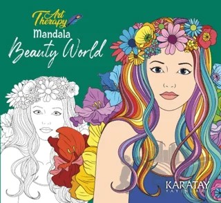 Art Therapy Mandala - Beauty World – Kolektif – Karatay Yayınları kitap kapağı