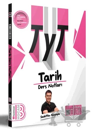 TYT Tarih Ders Notları – Sadettin Akyayla – Benim Hocam Yayınları kitap kapağı