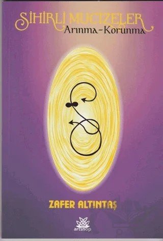 Sihirli Mucizeler – Zafer Altıntaş – Artshop Yayıncılık kitap kapağı