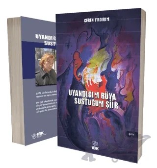 Uyandığım Rüya Sustuğum Şiir – Ceren Yıldırım – İBK - İz Bırakan Kalemler kitap kapağı