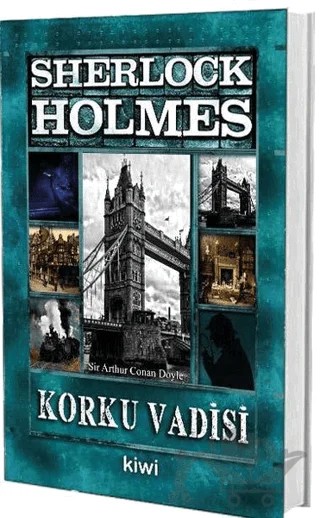 Korku Vadisi - Sherlock Holmes – Sir Arthur Conan Doyle – Kiwi Yayınevi kitap kapağı