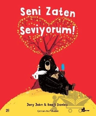 Seni Zaten Seviyorum – Jory John, Benji Davies – Çınar Yayınları kitap kapağı